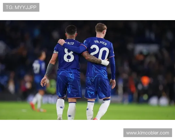 切尔西新星帕尔默是否更依赖体系？战术角色与个人能力浅析